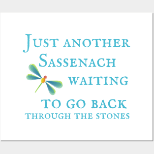 Just Another Sassenach Waiting To Go Back T-Shirt Sweatshirt Hoodie Posters and Art